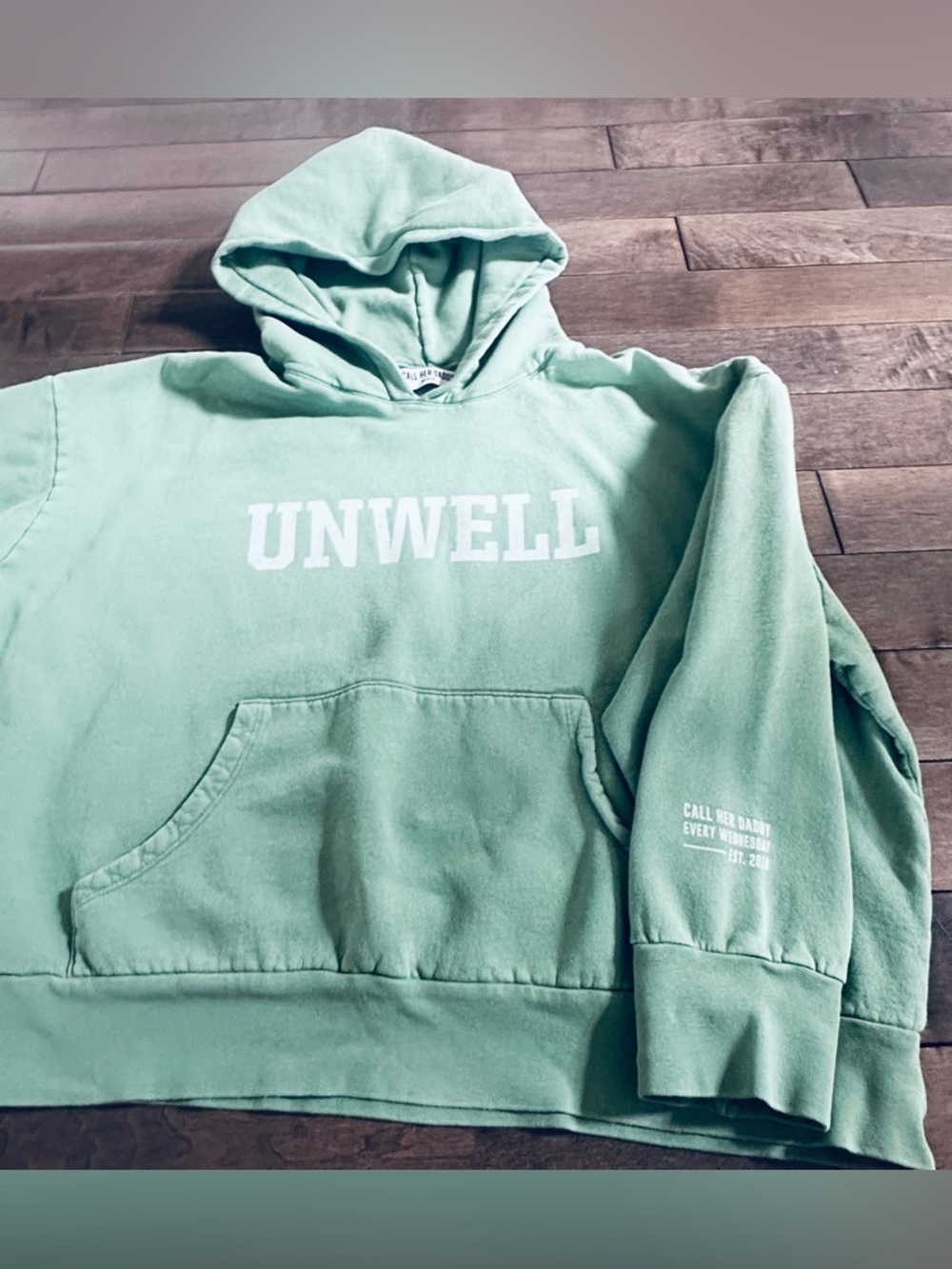Women’s Sz M Green Unwell Call Her Daddy Hooded Sweatshirt